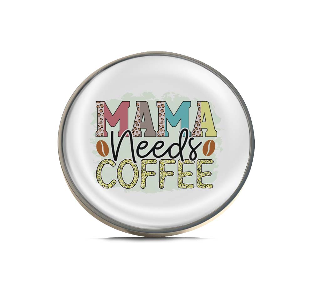 Mama Needs Coffee Limited Edition Lapel Pin Exclusive Metal Brooch Badge Accessories For Backpack, Clothes, Hats | Cute Gifts and Collectibles