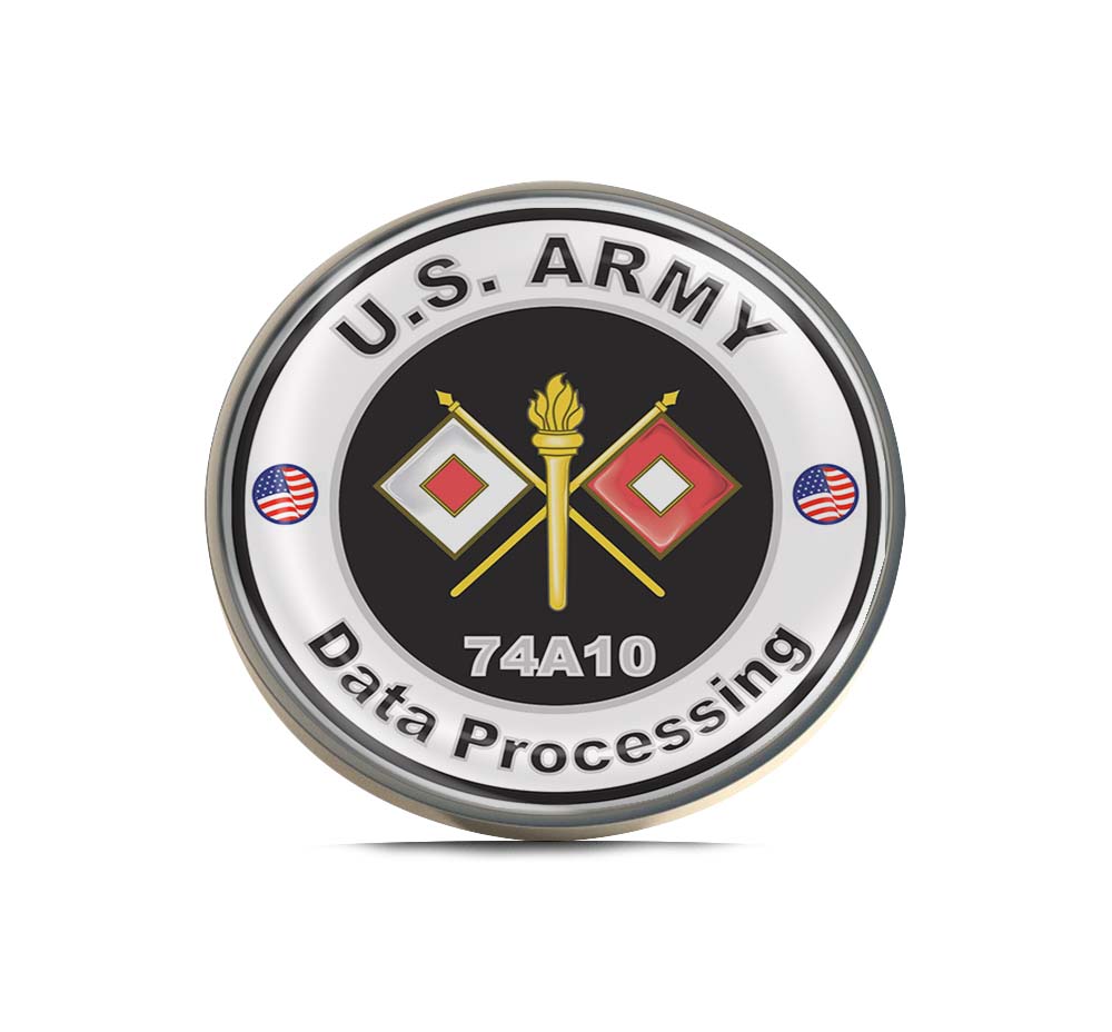 U.S. Army MOS 74A10 Data Processing Limited Edition Lapel Pin Exclusive Metal Brooch Badge Accessories For Backpack, Clothes, Hats | Cute Gifts and Collectibles