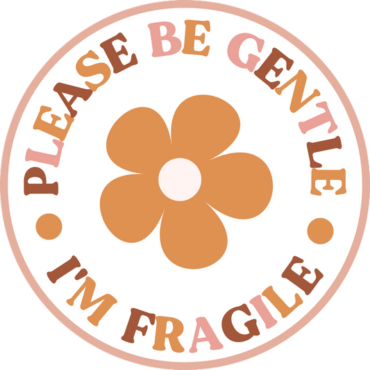 Inspirational Quote "Please Be Gentle I'M Fragile" Motivational Sticker Vinyl Decal Motivation Stickers- 5" Vinyl Sticker Waterproof