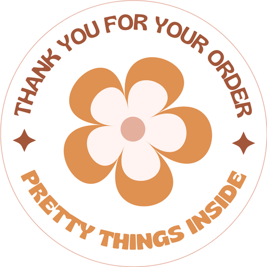 Inspirational Quote "Thank You For Your Order Pretty Things Inside" Motivational Sticker Vinyl Decal Motivation Stickers- 5" Vinyl Sticker Waterproof