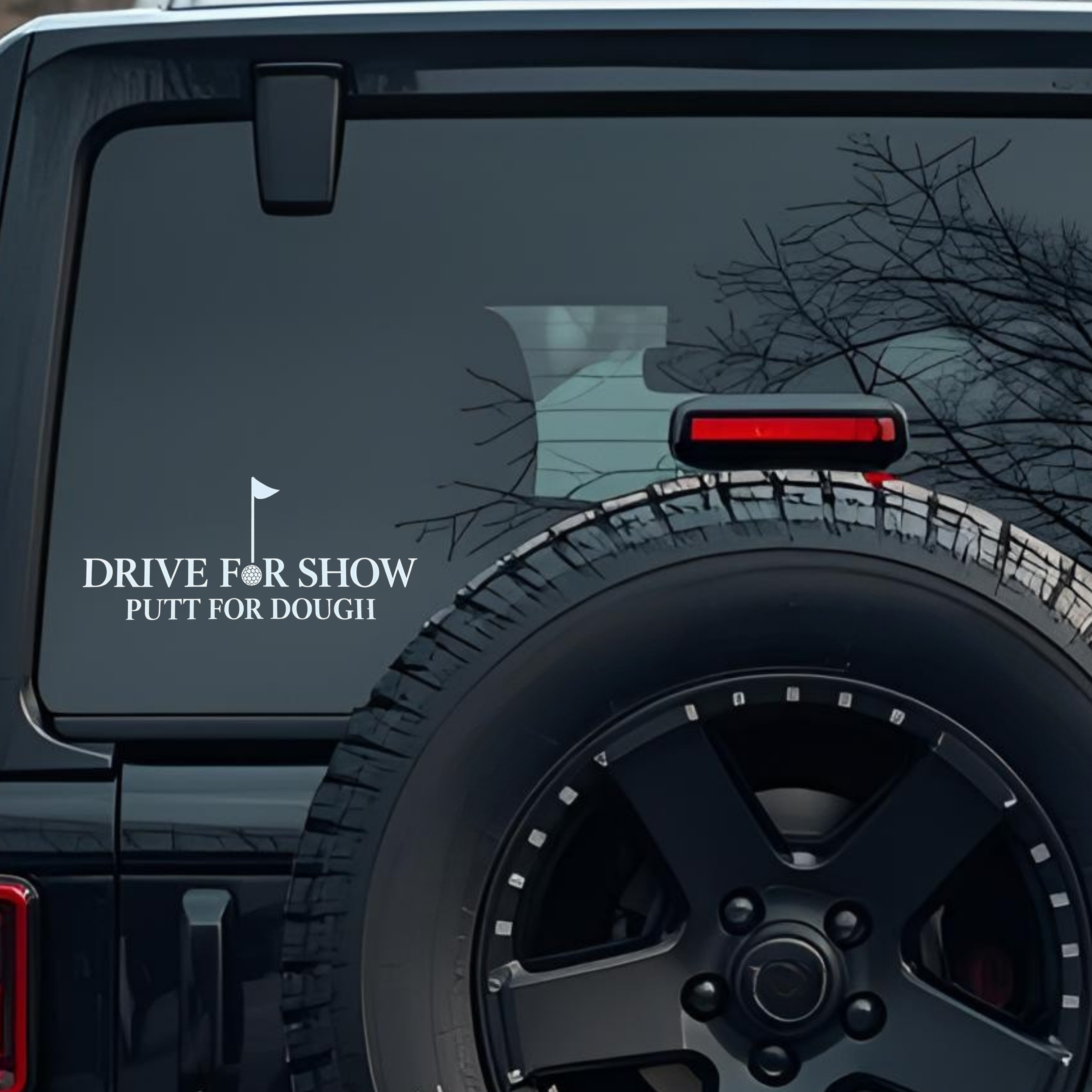 Drive for Show Putt for Dough Large 6 inch Premium Decal Sticker For Car Bumper Window Rear Windshie