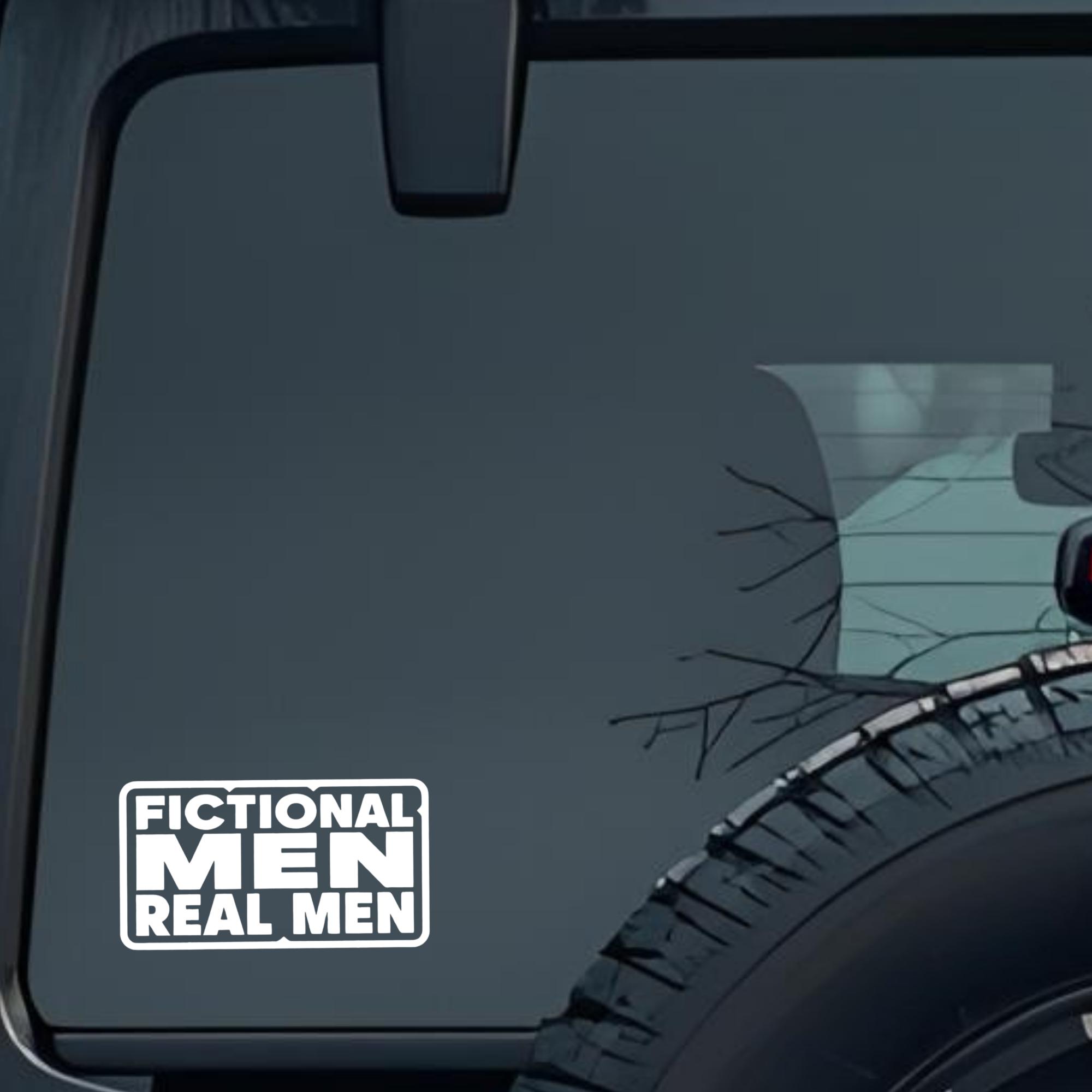 Fictional Men Real Men Large 6 inch Premium Decal Sticker For Car Bumper Window Rear Windshield Stic