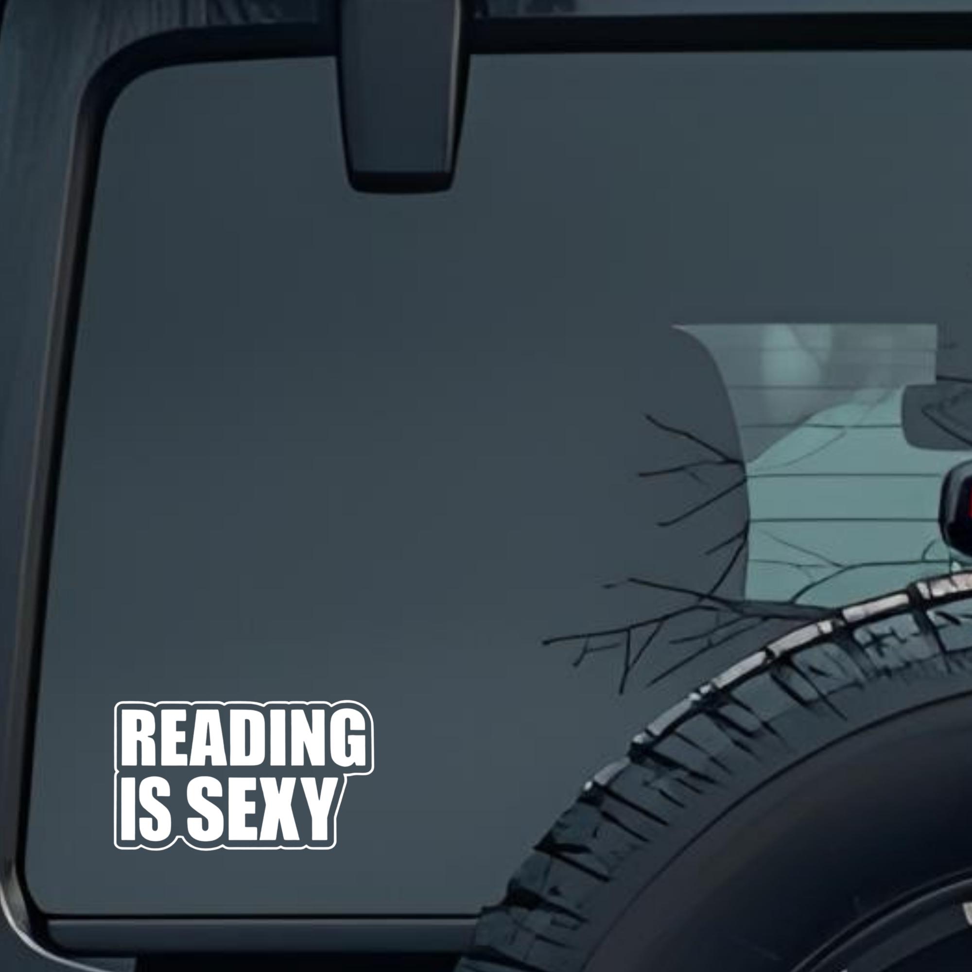 Reading Is Sexy Large 6 inch Premium Decal Sticker For Car Bumper Window Rear Windshield Stickers, W