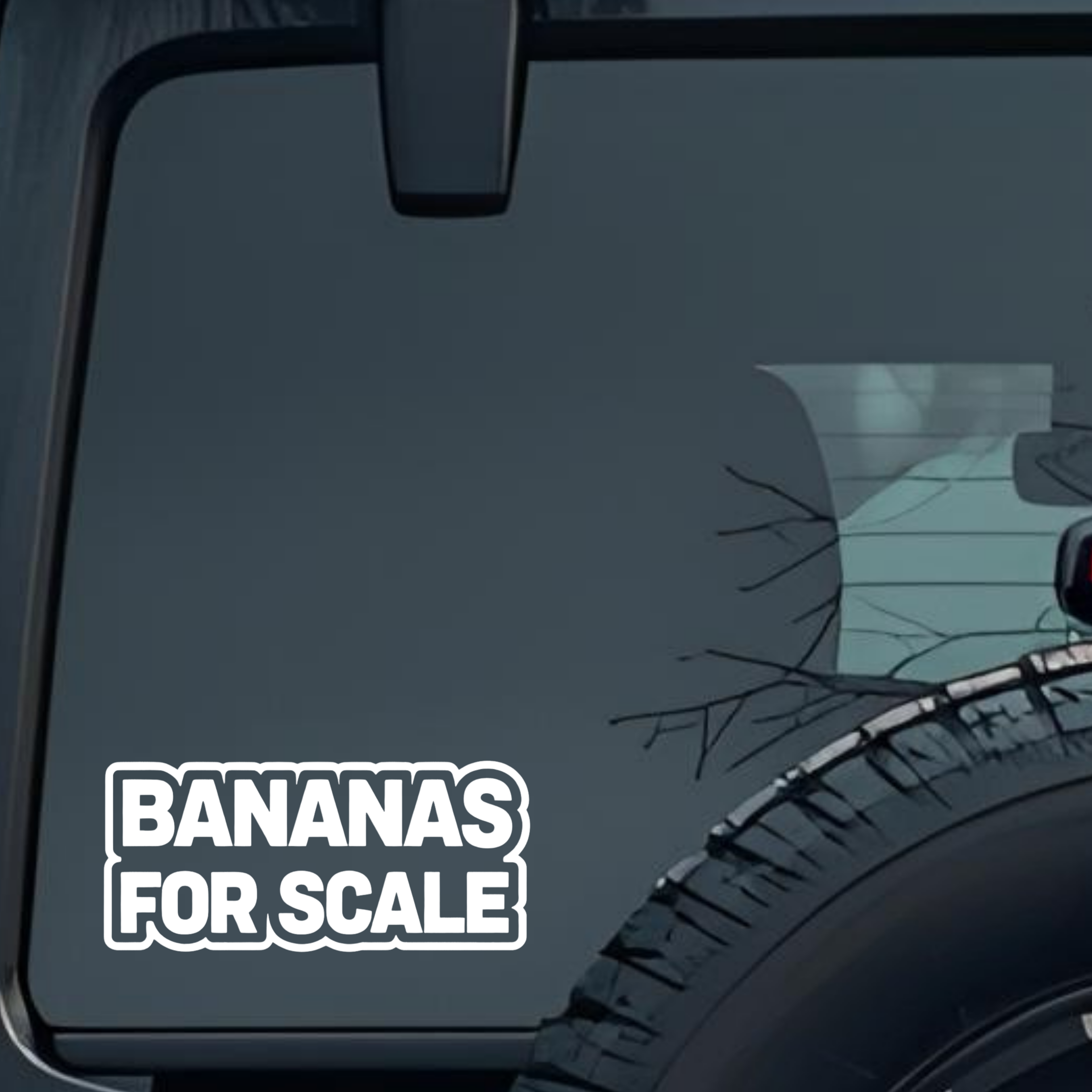 Bananas for Scale Large 6 inch Premium Decal Sticker For Car Bumper Window Rear Windshield Stickers,