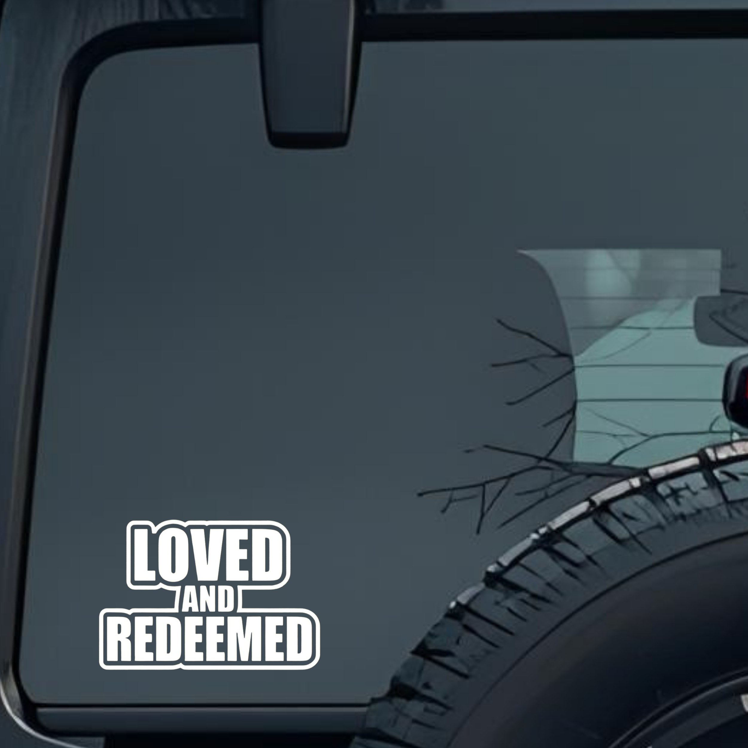 Loved and Redeemed Large 6 inch Premium Decal Sticker For Car Bumper Window Rear Windshield Stickers