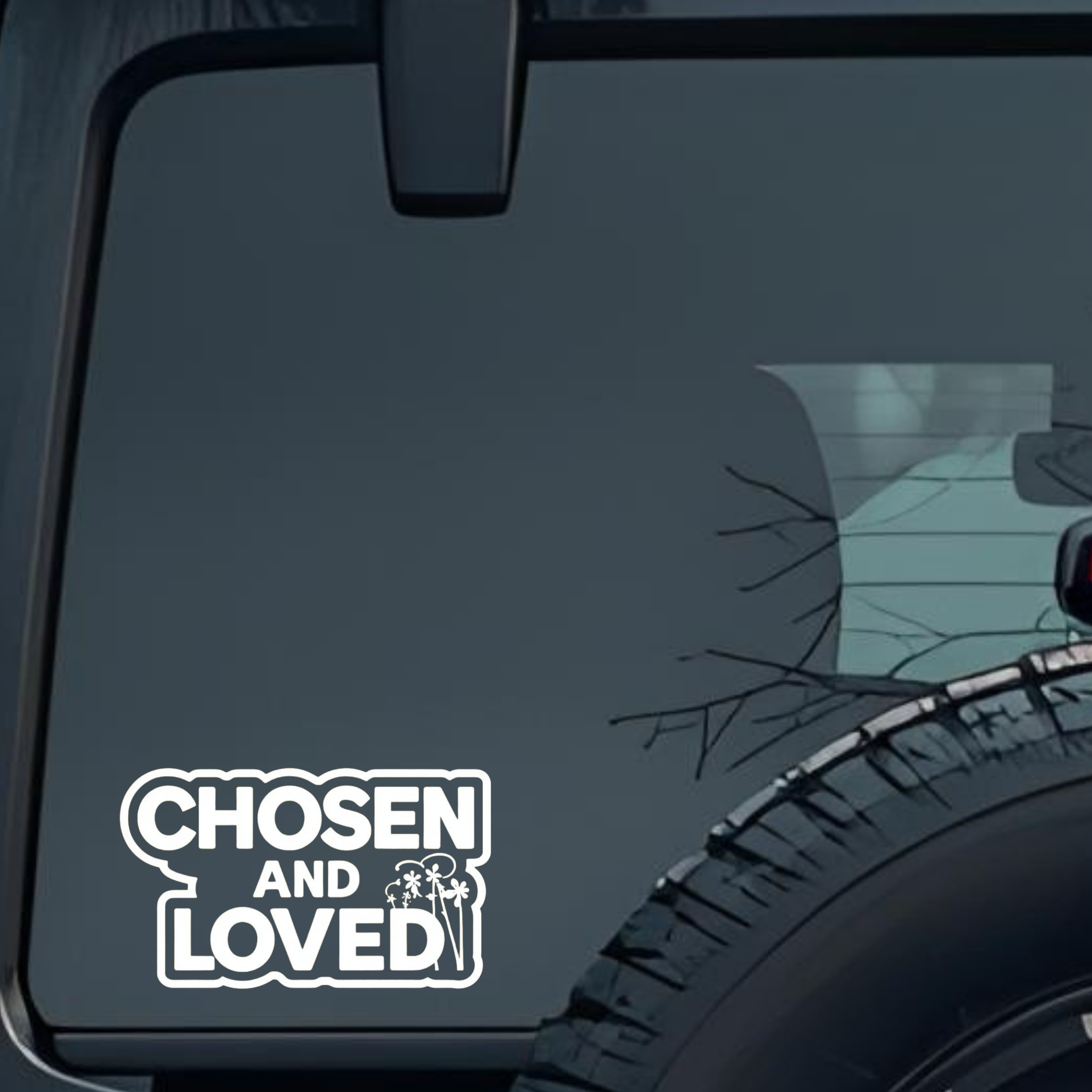 Chosen and Loved Large 6 inch Premium Decal Sticker For Car Bumper Window Rear Windshield Stickers, 