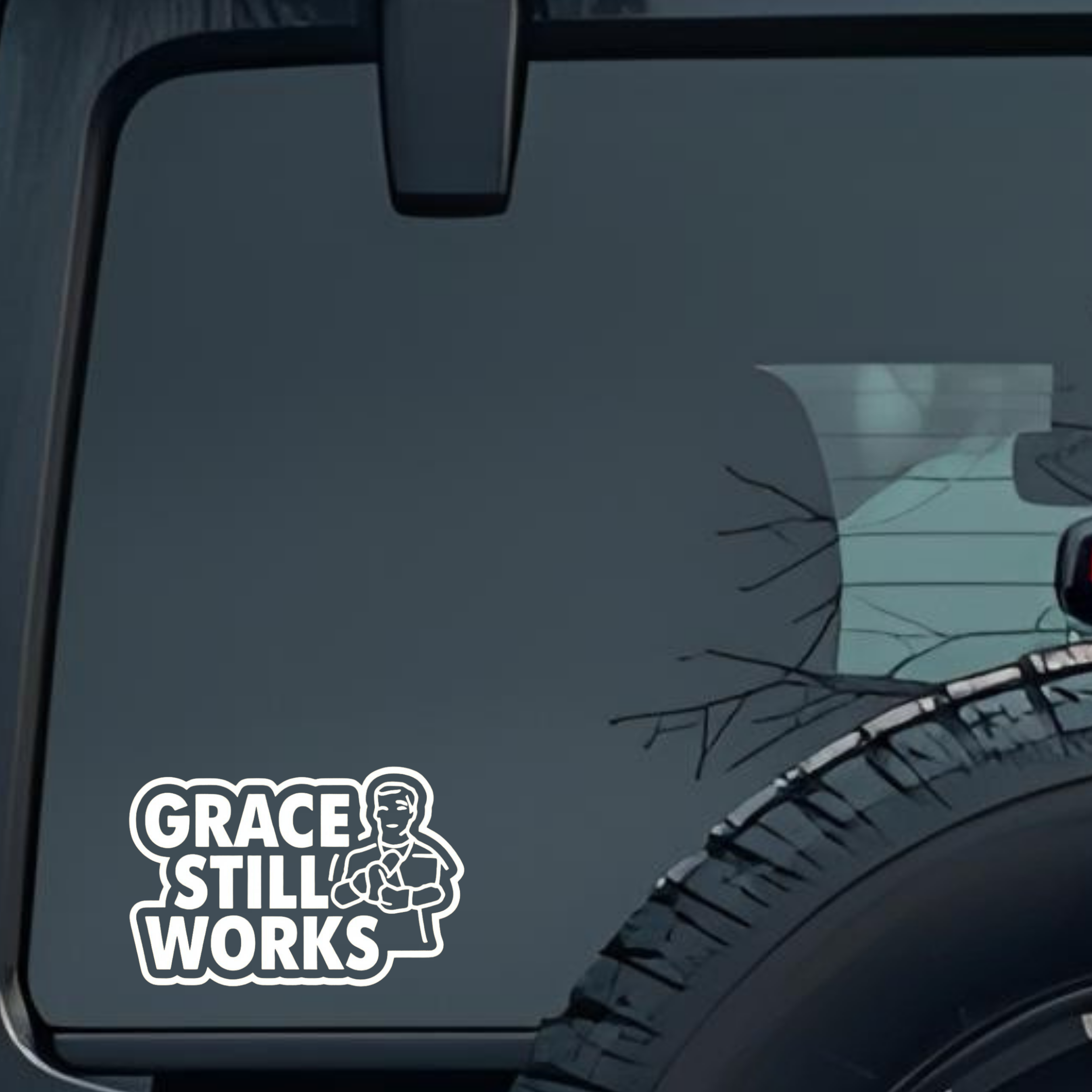 Grace Still Workds Large 6 inch Premium Decal Sticker For Car Bumper Window Rear Windshield Stickers