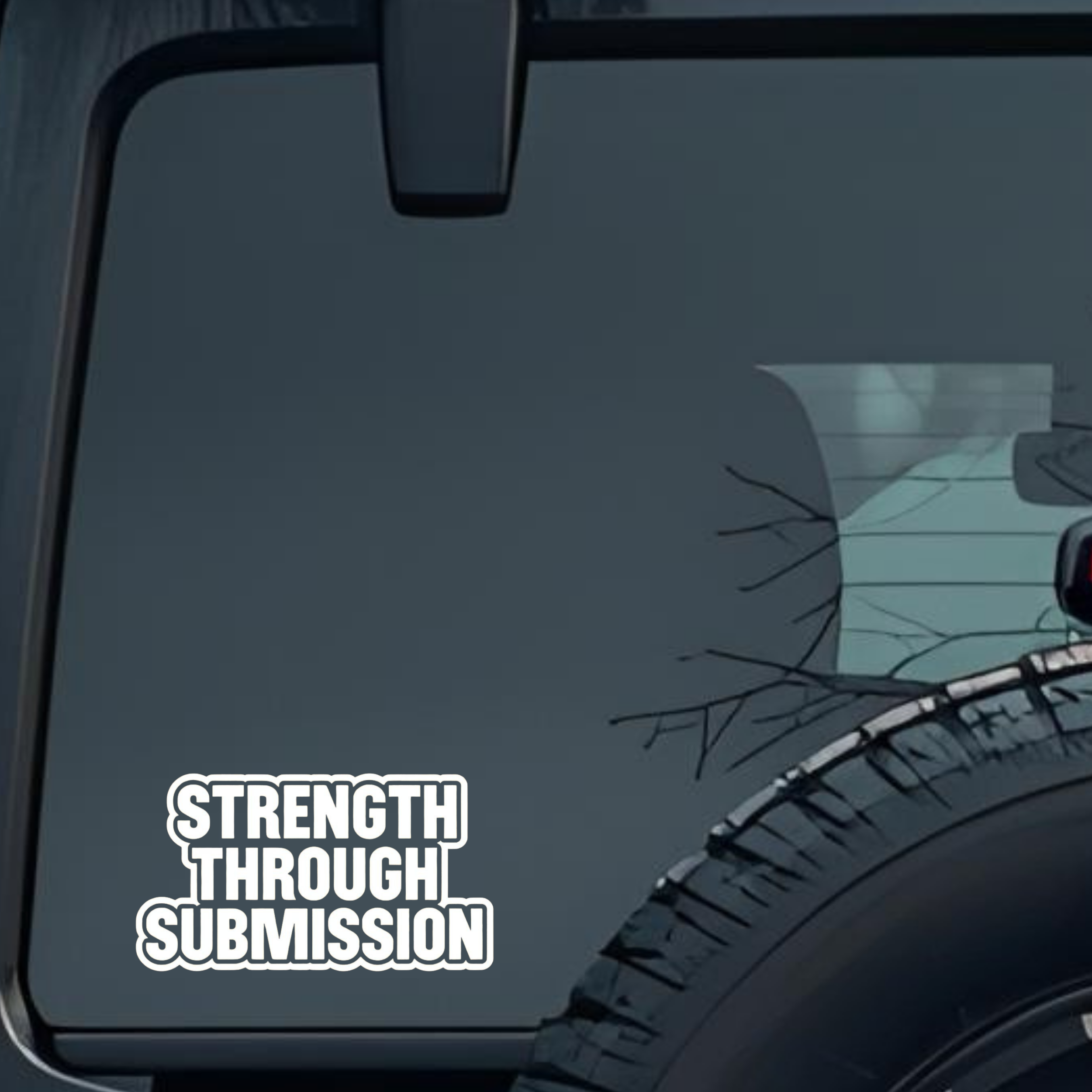 Strength Through Submission Large 6 inch Premium Decal Sticker For Car Bumper Window Rear Windshield