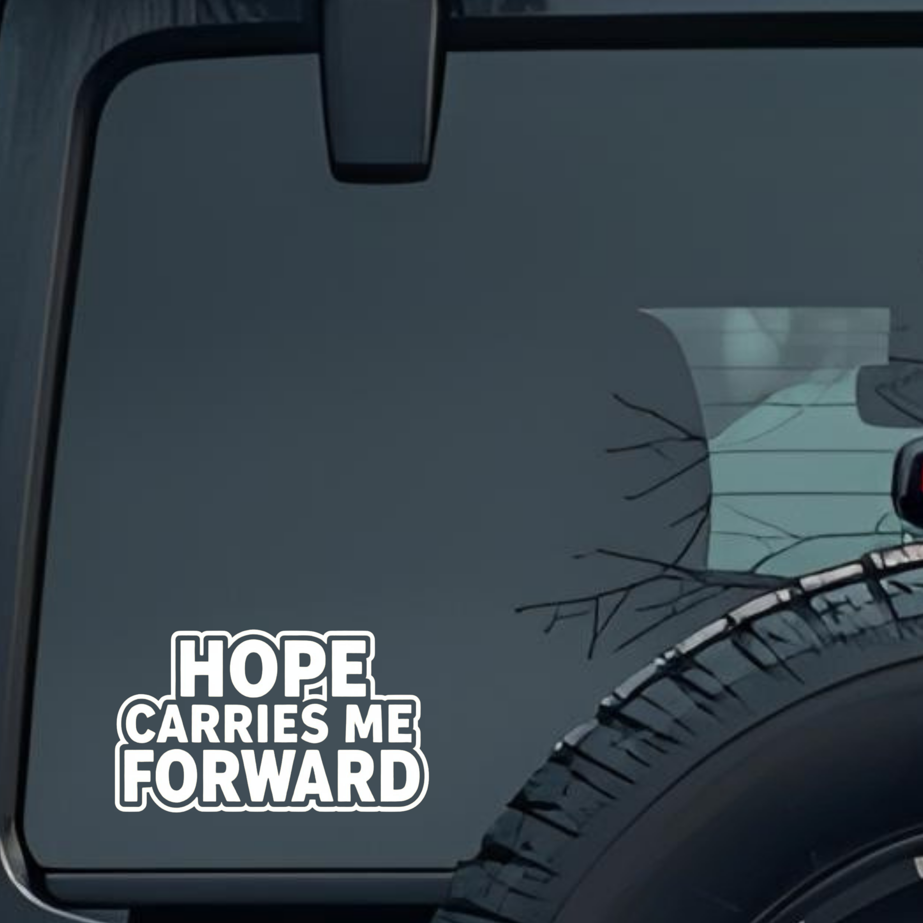 Hope Carries Me Forward Large 6 inch Premium Decal Sticker For Car Bumper Window Rear Windshield Sti