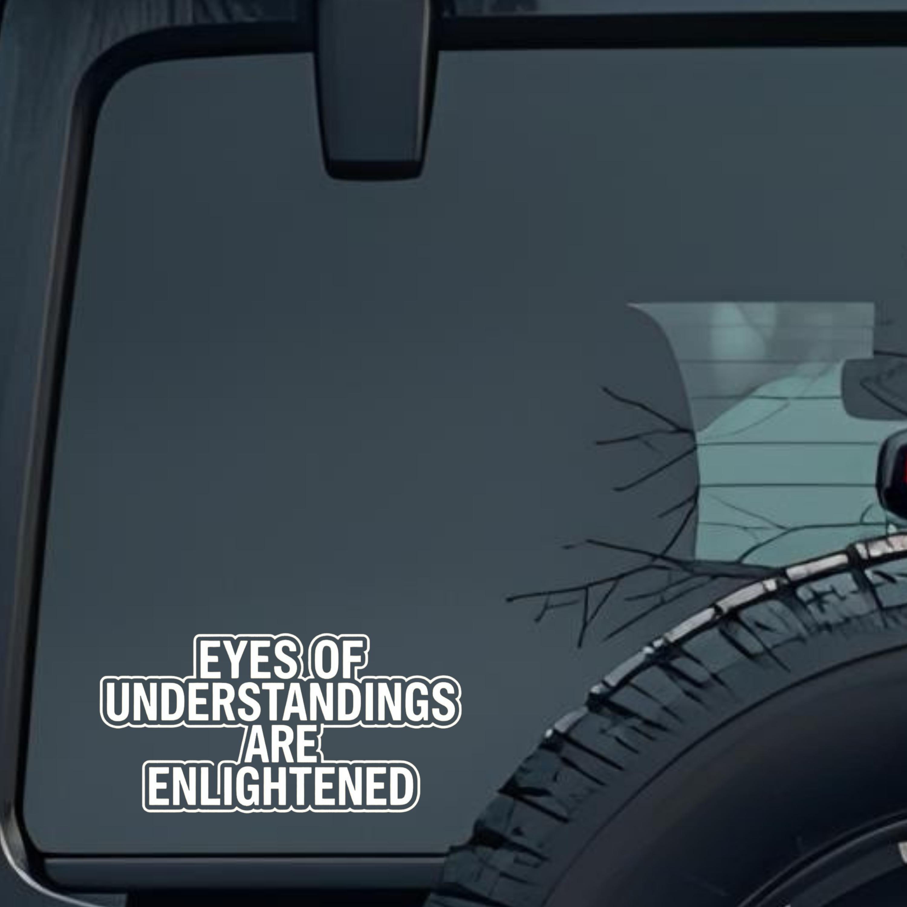 Eyes of Understandings Are Enlightened Large 6 inch Premium Decal Sticker For Car Bumper Window Rear