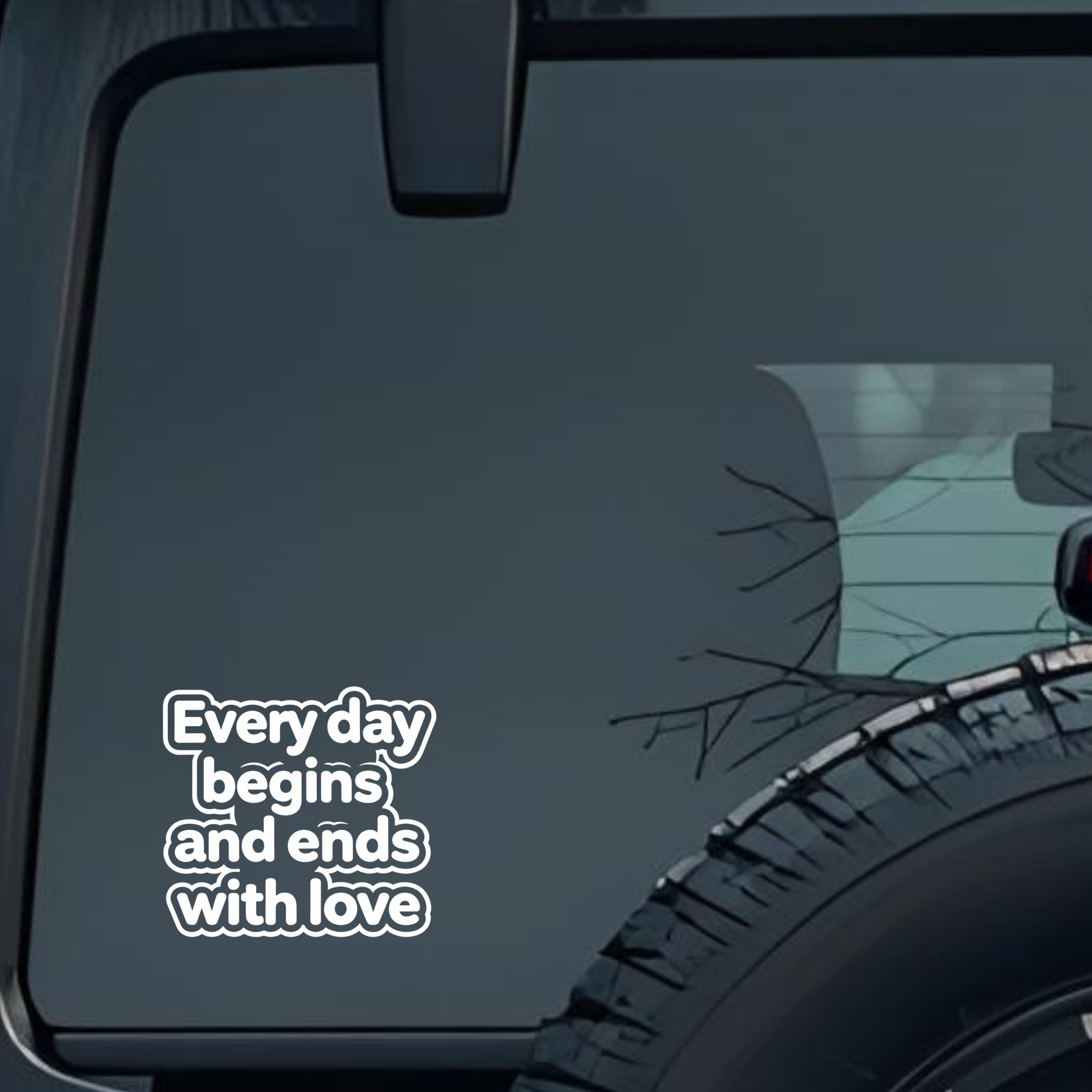 Every Day Begins and End with Love Large 6 inch Premium Decal Sticker For Car Bumper Window Rear Win