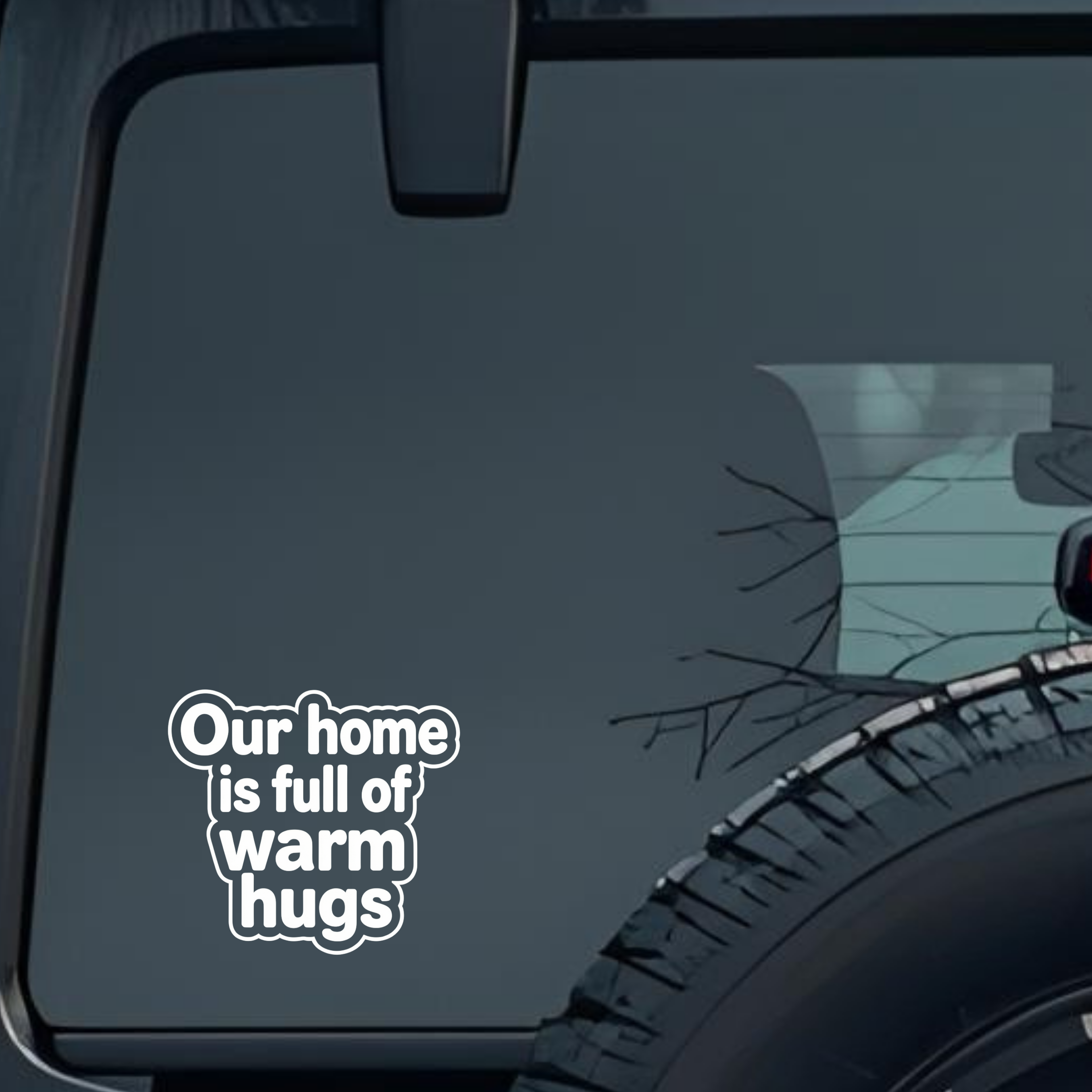 Our Home Is Full of Warm Hugs Large 6 inch Premium Decal Sticker For Car Bumper Window Rear Windshie