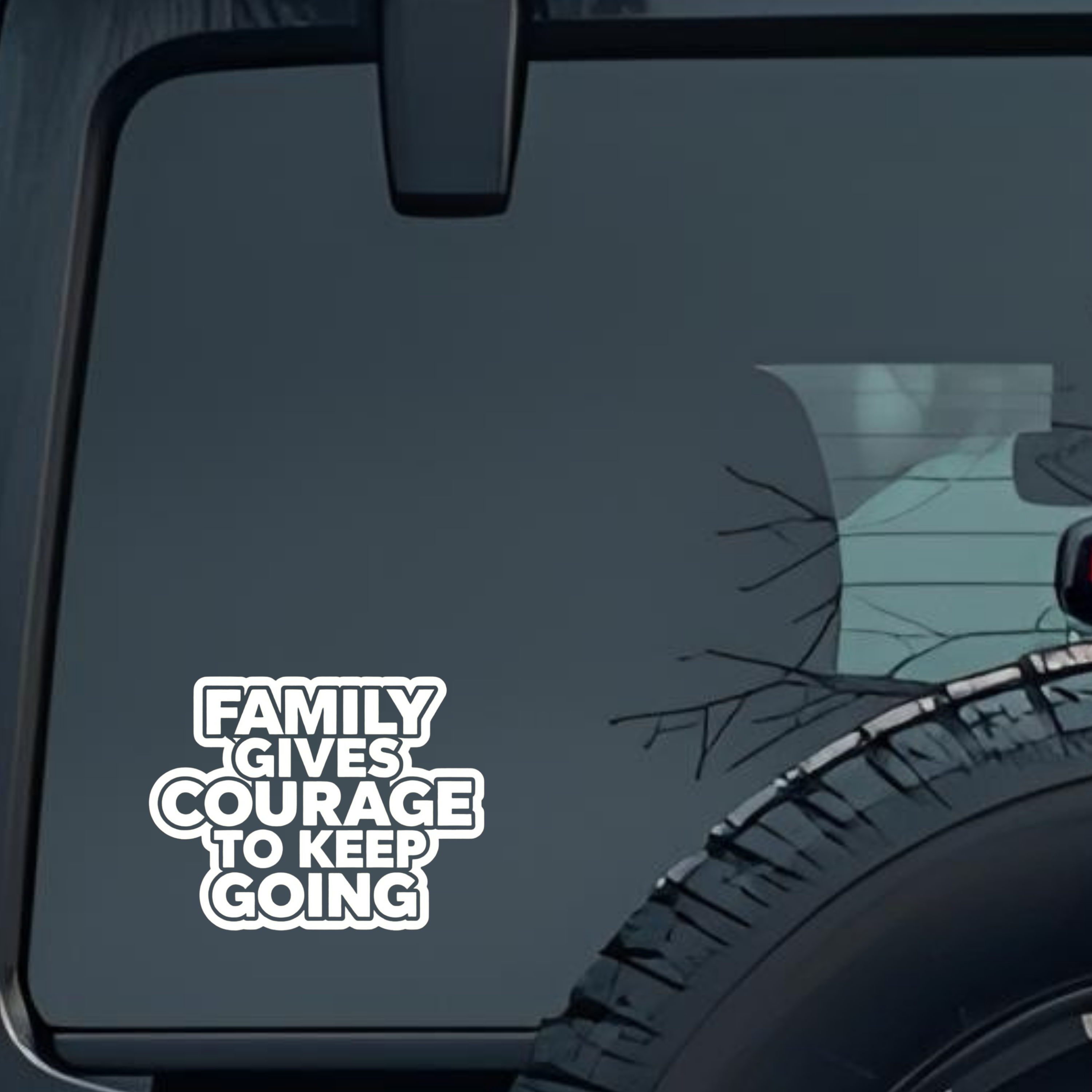Family Gives Courage to Keep Going Large 6 inch Premium Decal Sticker For Car Bumper Window Rear Win