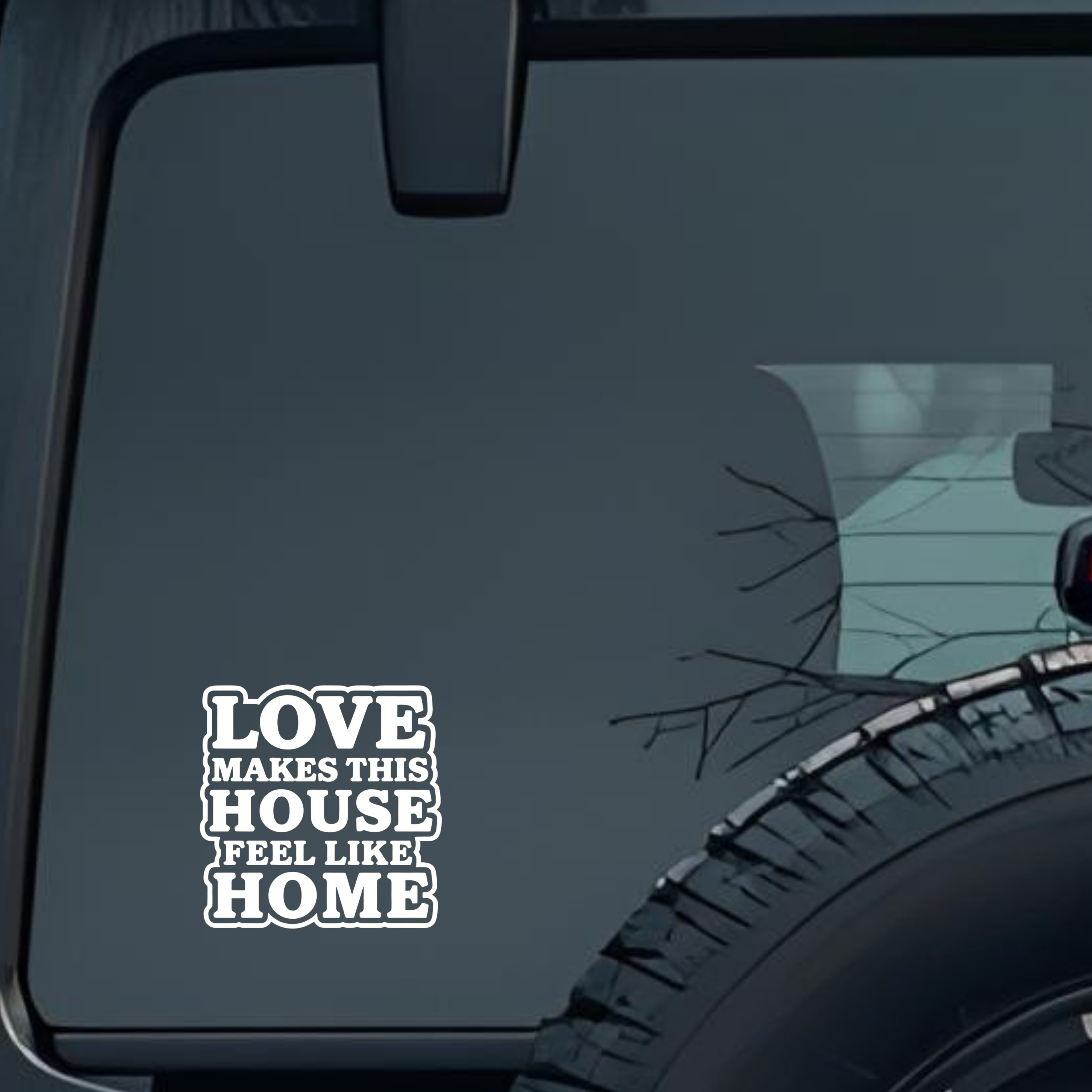 Love Makes This House Feel Like Home Large 6 inch Premium Decal Sticker For Car Bumper Window Rear W