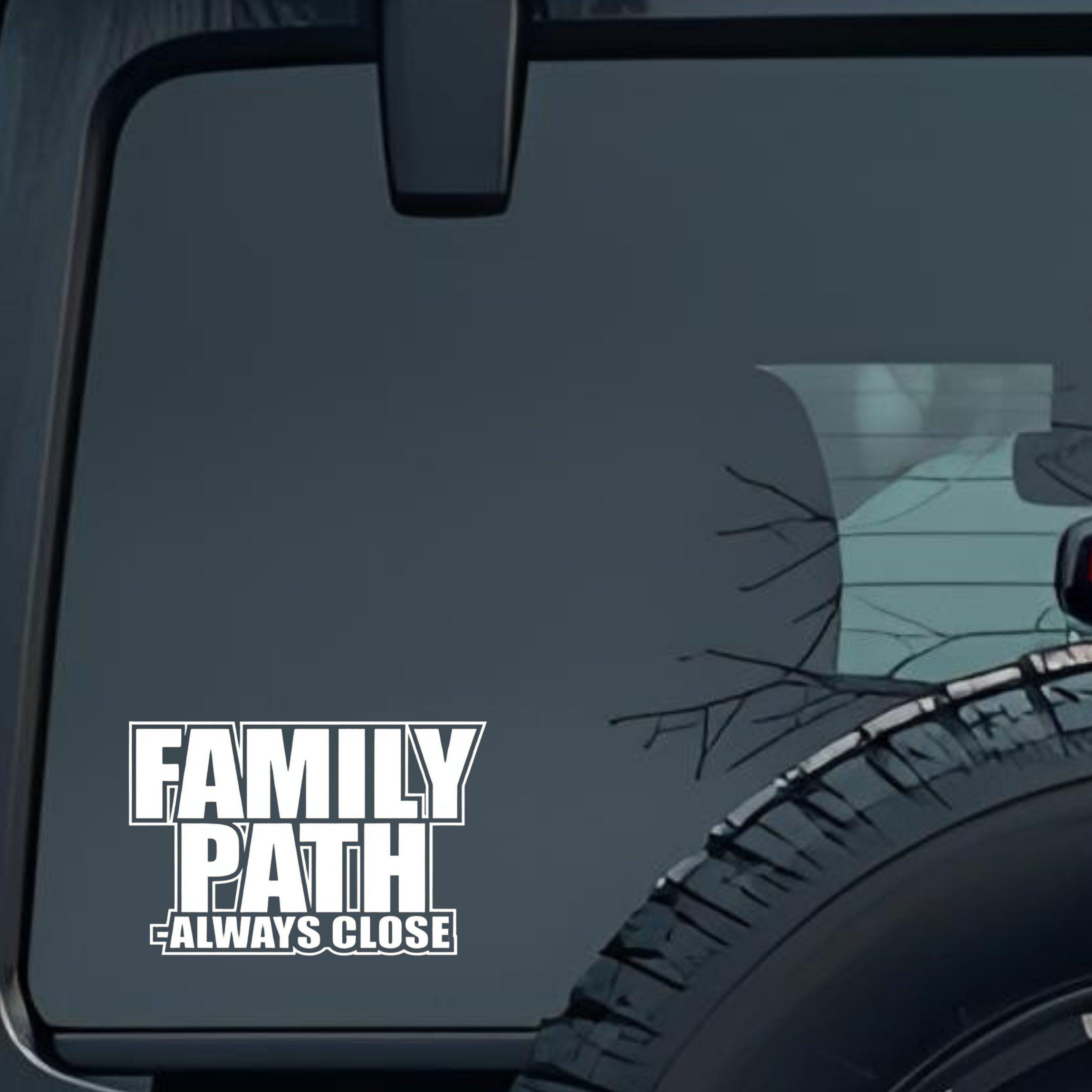 Family Path-Always Close Large 6 inch Premium Decal Sticker For Car Bumper Window Rear Windshield St