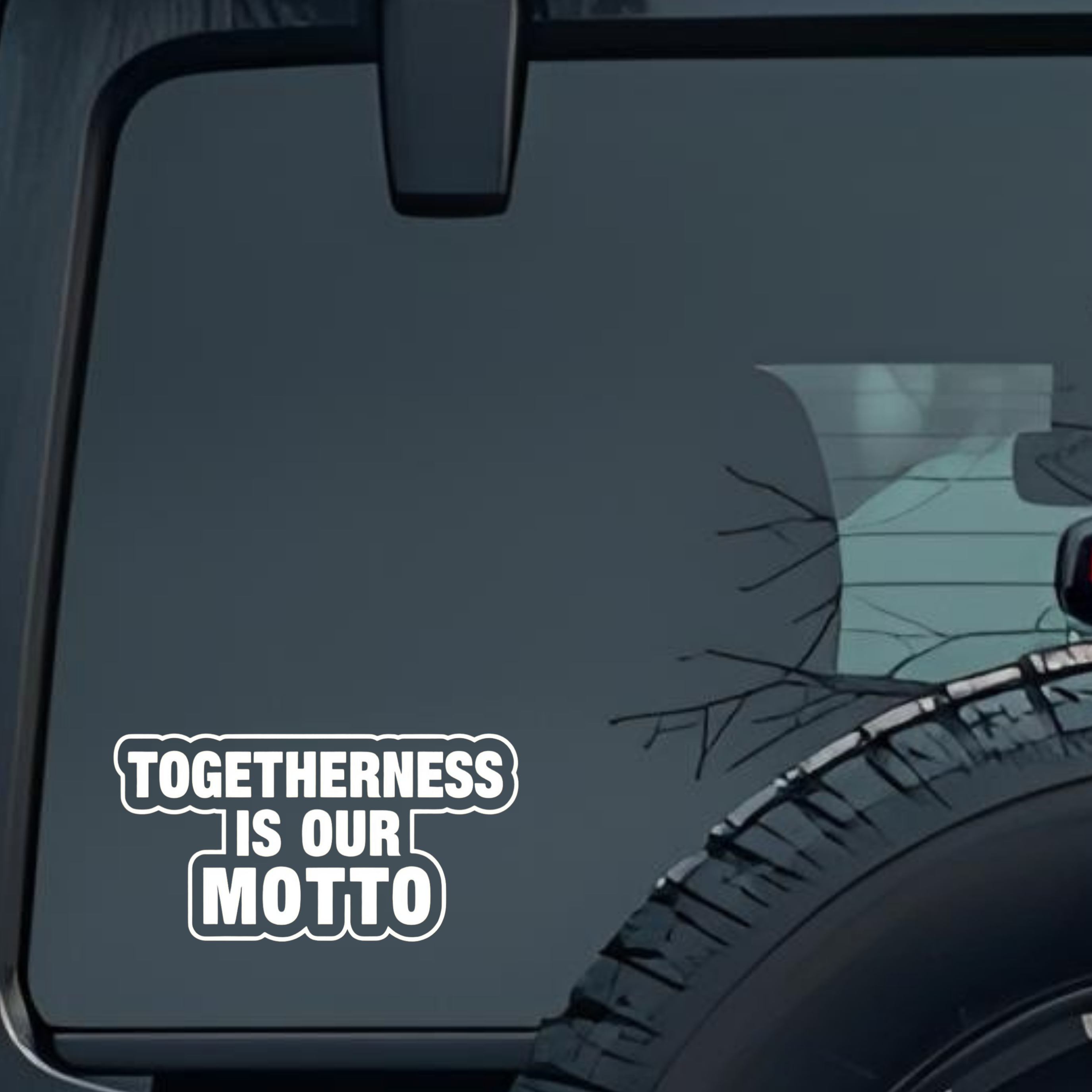 Togetherness Is Our Motto Large 6 inch Premium Decal Sticker For Car Bumper Window Rear Windshield S