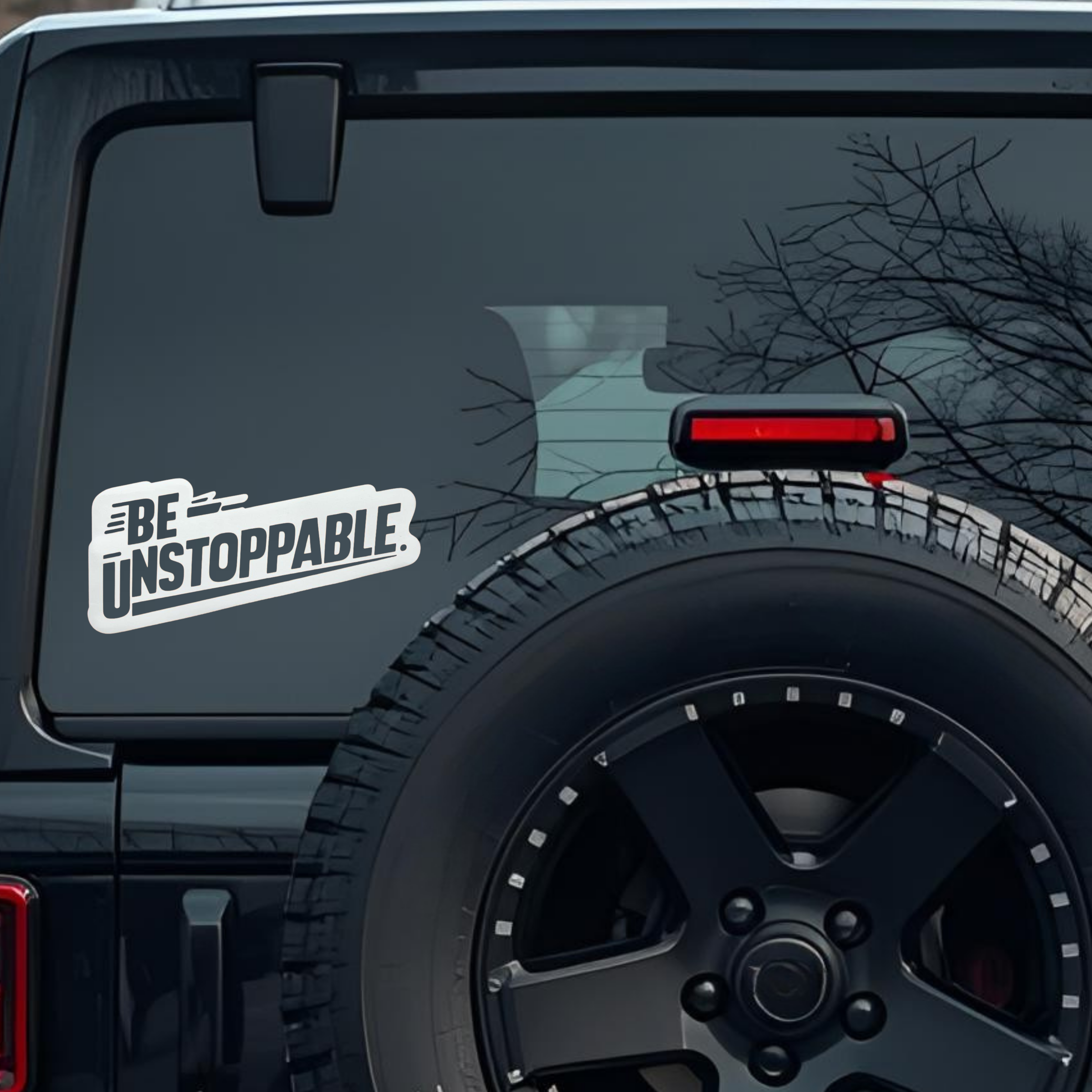 Be Unstoppable. Large 6 inch Premium Decal Sticker For Car Bumper Window Rear Windshield Stickers, W