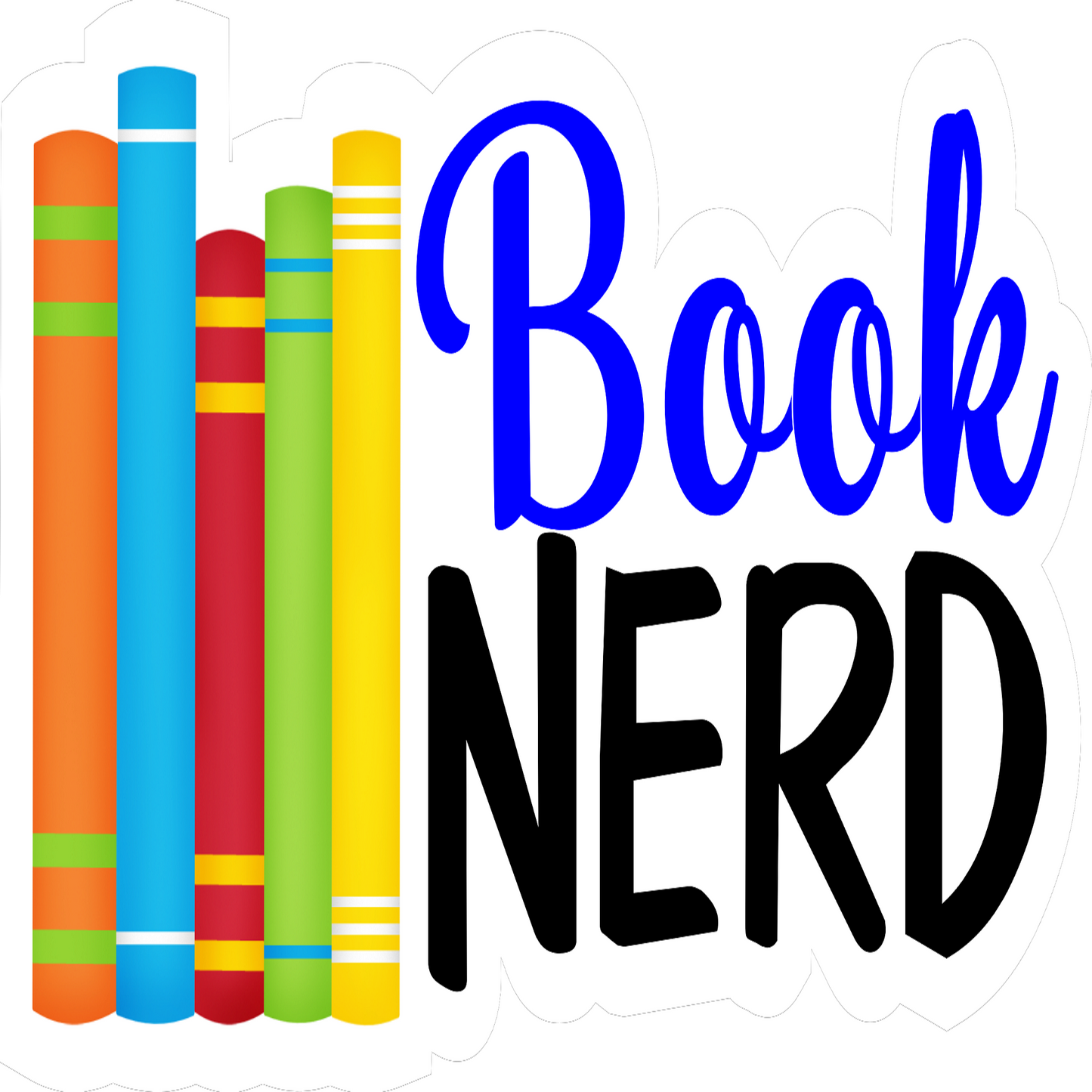 Inspirational Quote "Book Nerd" Motivational Sticker Vinyl Decal Motivation Stickers- 5" Vinyl Sticker Waterproof