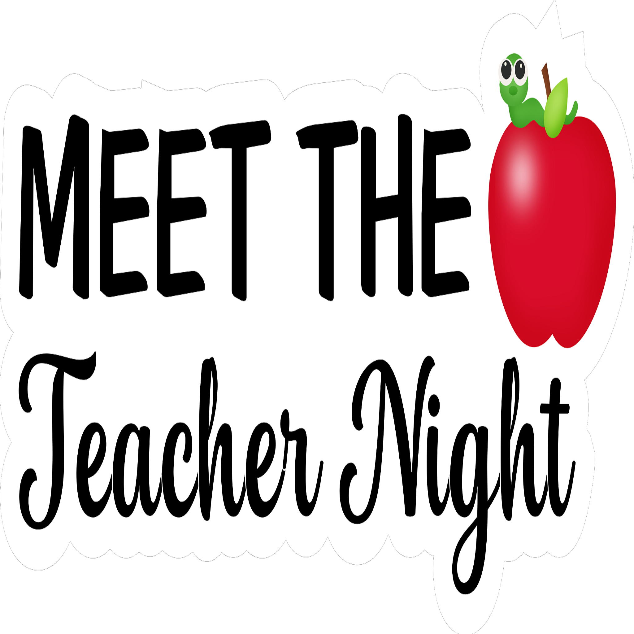 Inspirational Quote "Meet The Teacher Night" Motivational Sticker Vinyl Decal Motivation Stickers- 5" Vinyl Sticker Waterproof