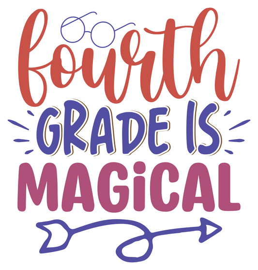 Inspirational Quote "Forth Grade is Magical" Motivational Sticker Vinyl Decal Motivation Stickers- 5" Vinyl Sticker Waterproof