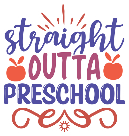 Inspirational Quote "Straight Outta Preschool" Motivational Sticker Vinyl Decal Motivation Stickers- 5" Vinyl Sticker Waterproof