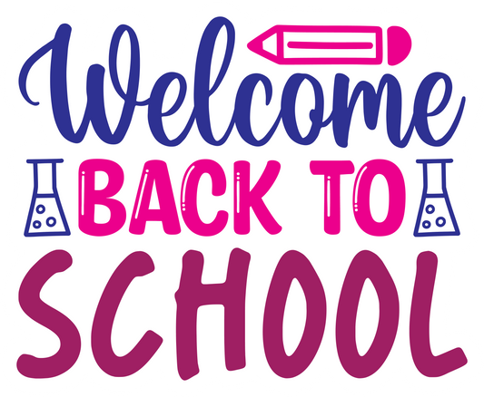 Inspirational Quote "Welcome Back to School - Sticker" Motivational Sticker Vinyl Decal Motivation Stickers- 5" Vinyl Sticker Waterproof