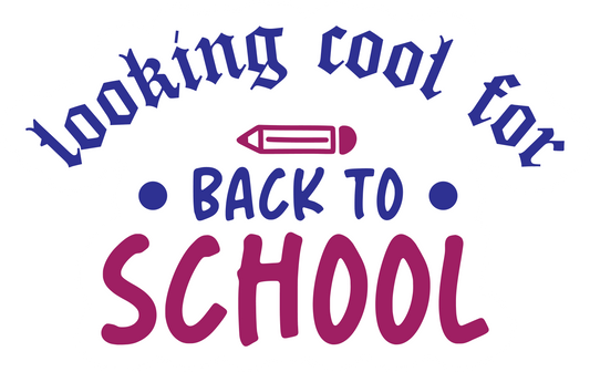 Inspirational Quote "Looking Cool for Back to School" Motivational Sticker Vinyl Decal Motivation Stickers- 5" Vinyl Sticker Waterproof