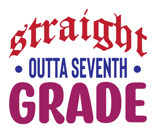 Inspirational Quote "Straight Outta Seventh Grade" Motivational Sticker Vinyl Decal Motivation Stickers- 5" Vinyl Sticker Waterproof