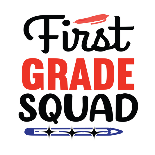 Inspirational Quote "First Grade Squad - Sticker" Motivational Sticker Vinyl Decal Motivation Stickers- 5" Vinyl Sticker Waterproof