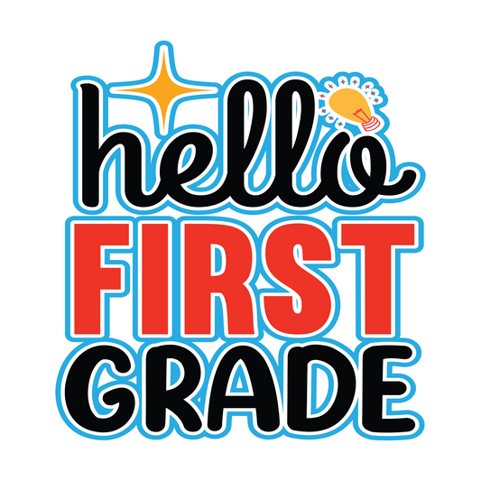 Inspirational Quote "Hello First Grade" Motivational Sticker Vinyl Decal Motivation Stickers- 5" Vinyl Sticker Waterproof