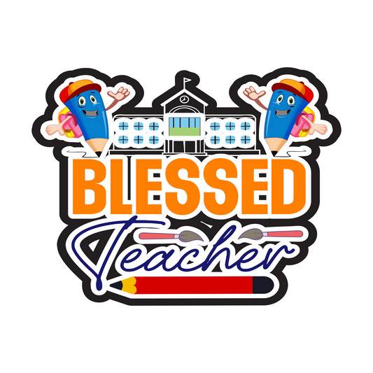 Inspirational Quote "Blessed Teacher, Vector" Motivational Sticker Vinyl Decal Motivation Stickers- 5" Vinyl Sticker Waterproof