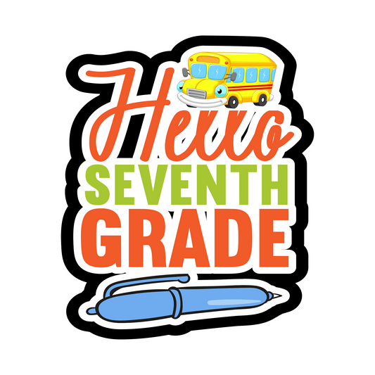 Inspirational Quote "Hello Seventh Grade" Motivational Sticker Vinyl Decal Motivation Stickers- 5" Vinyl Sticker Waterproof