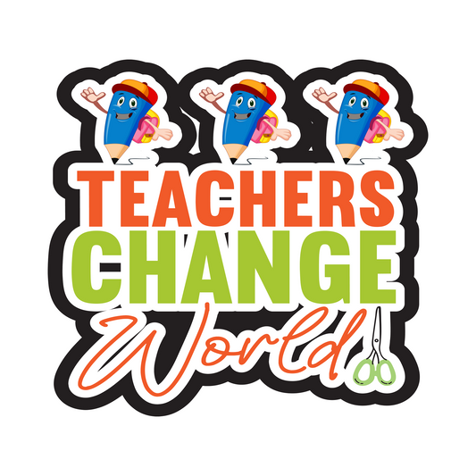 Inspirational Quote "Teachers Change World" Motivational Sticker Vinyl Decal Motivation Stickers- 5" Vinyl Sticker Waterproof