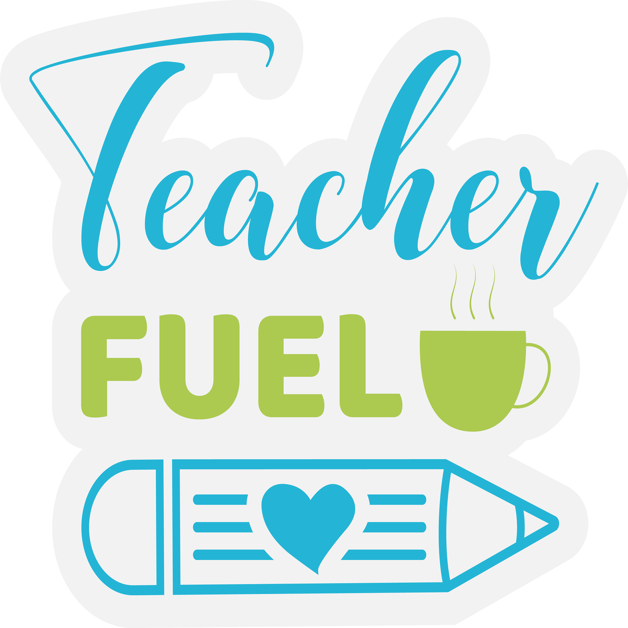Inspirational Quote "Teacher Fuel" Motivational Sticker Vinyl Decal Motivation Stickers- 5" Vinyl Sticker Waterproof
