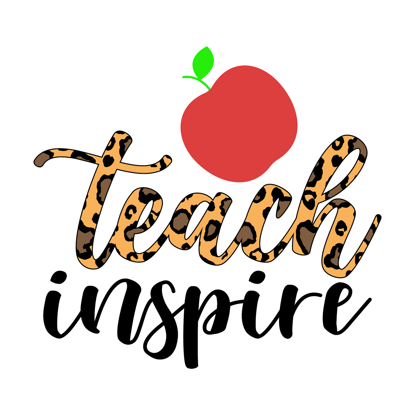 Inspirational Quote "Teach Inspire" Motivational Sticker Vinyl Decal Motivation Stickers- 5" Vinyl Sticker Waterproof