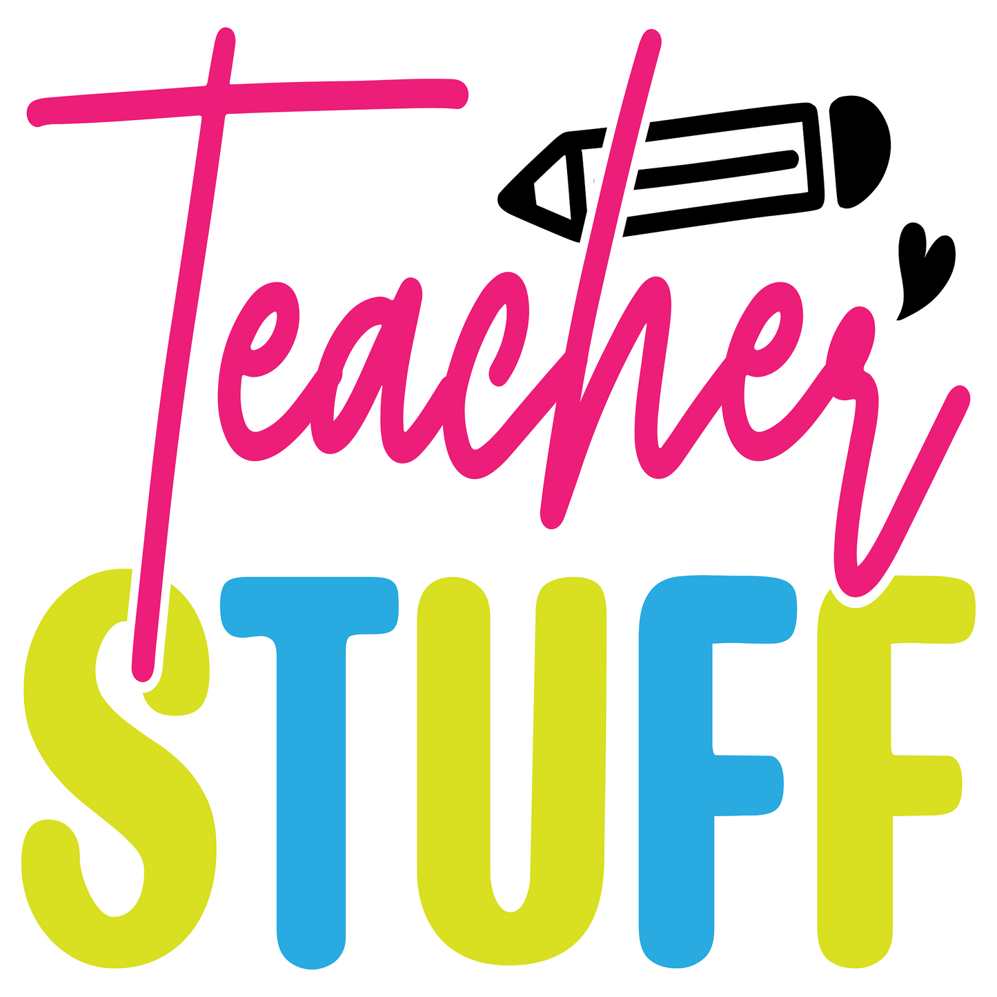 Inspirational Quote "Teacher Stuff" Motivational Sticker Vinyl Decal Motivation Stickers- 5" Vinyl Sticker Waterproof