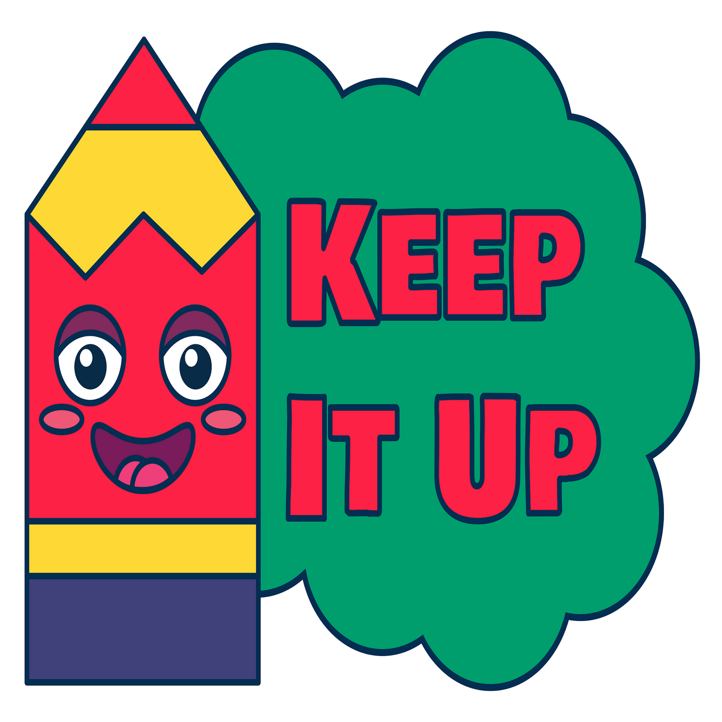 Inspirational Quote "Keep It Up" Motivational Sticker Vinyl Decal Motivation Stickers- 5" Vinyl Sticker Waterproof