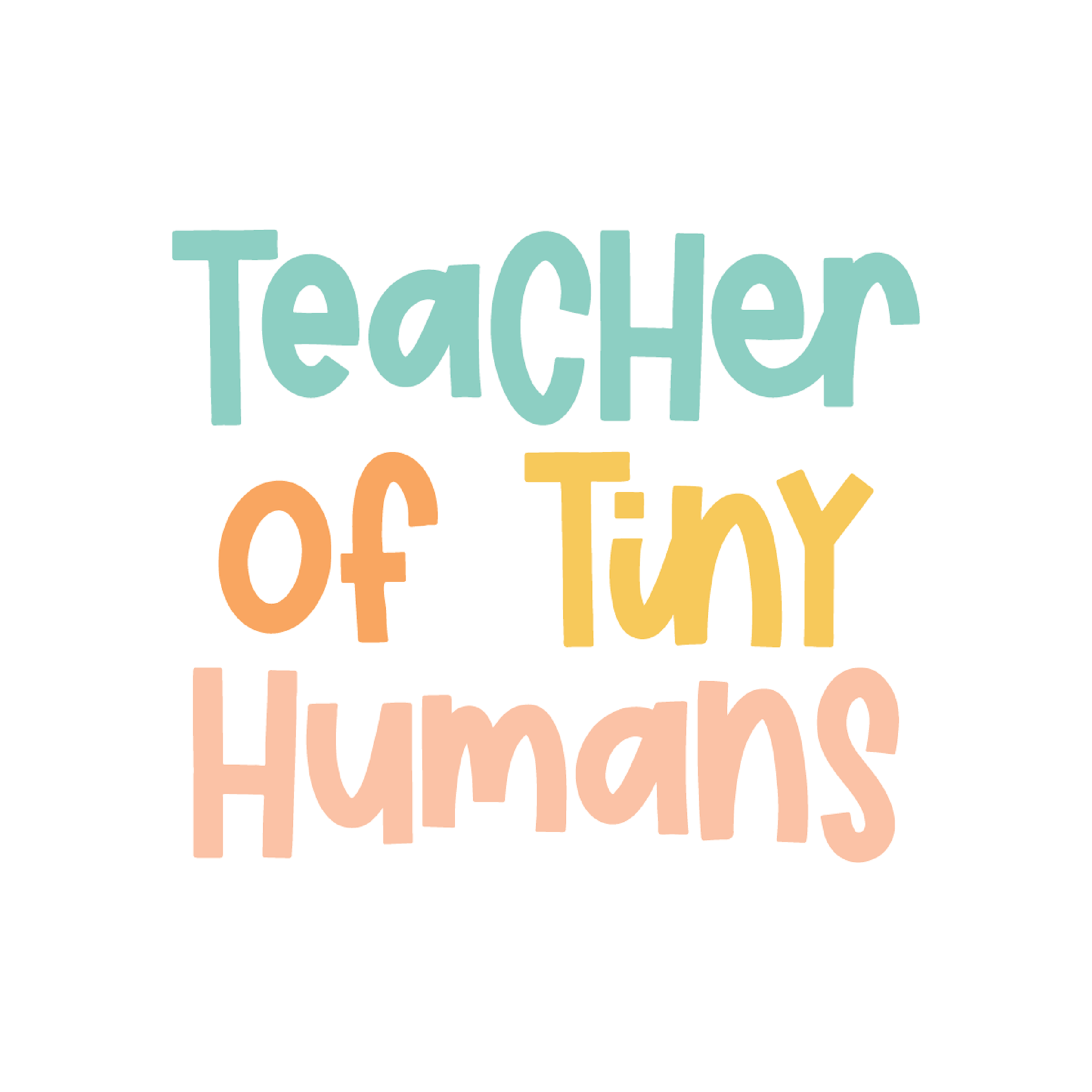 Inspirational Quote "Teacher of Tiny Humans Quate Sticker" Motivational Sticker Vinyl Decal Motivation Stickers- 5" Vinyl Sticker Waterproof