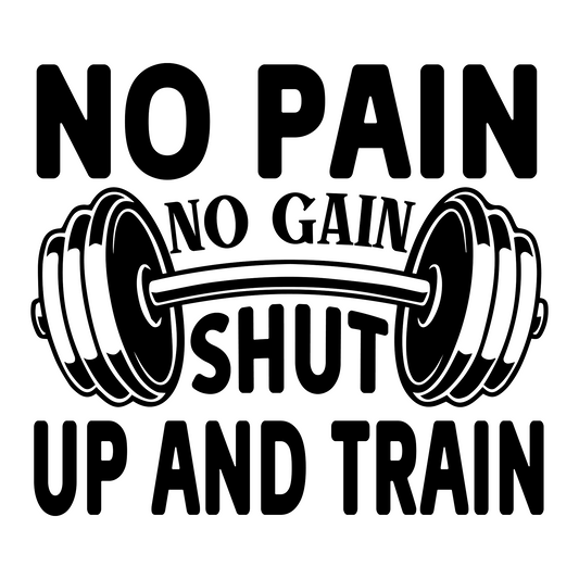 Inspirational Quote No Pain No Gain Shut Up Cute & Train Motivational Sticker Vinyl Decal Motivation Stickers- 5" Vinyl Sticker Waterproof