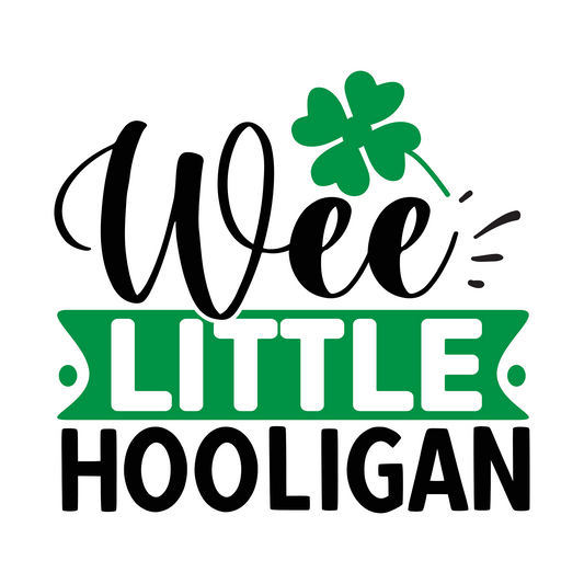 Inspirational Quote Wee Little Hooligan. Motivational Sticker Vinyl Decal Motivation Stickers- 5" Vinyl Sticker Waterproof