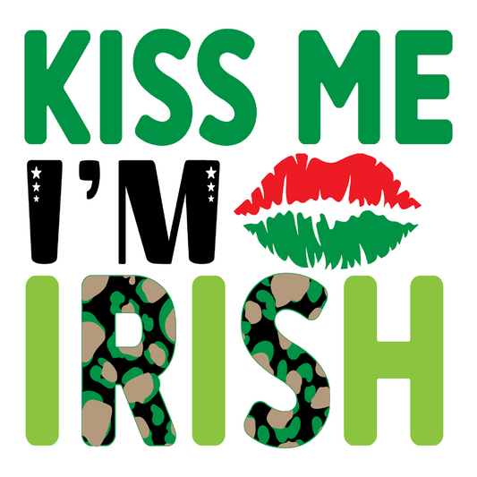 Inspirational Quote Kiss Me I'm Irish. Motivational Sticker Vinyl Decal Motivation Stickers- 5" Vinyl Sticker Waterproof