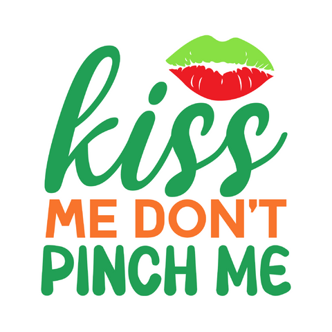 Inspirational Quote Kiss Me Don't Pinch Me. Motivational Sticker Vinyl Decal Motivation Stickers- 5