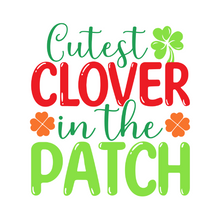 Inspirational Quote Cutest Clover in The Patch. Motivational Sticker Vinyl Decal Motivation Stickers- 5