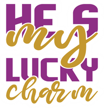 Inspirational Quote Hes My Lucky Charm. Motivational Sticker Vinyl Decal Motivation Stickers- 5