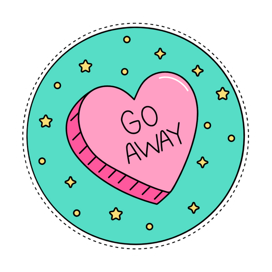 Inspirational Quote "Go Away" Motivational Sticker Vinyl Decal Motivation Stickers- 5" Vinyl Sticker Waterproof