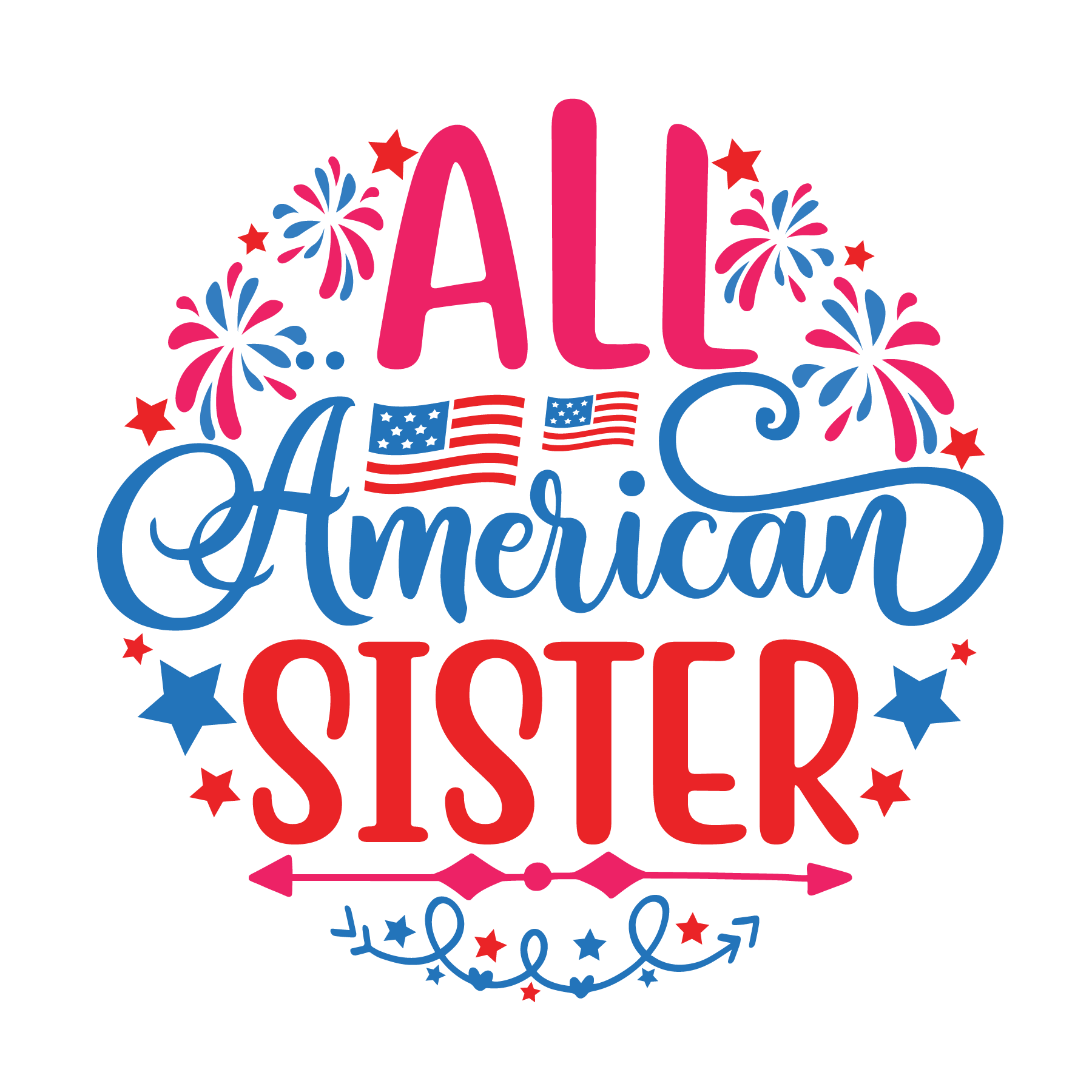 Inspirational Quote "All American Sister, Theme Sticker" Motivational Sticker Vinyl Decal Motivation Stickers- 5" Vinyl Sticker Waterproof