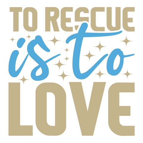 Inspirational Quote To Rescue Is To Love Sticker Motivational Sticker Vinyl Decal Motivation Stickers- 5