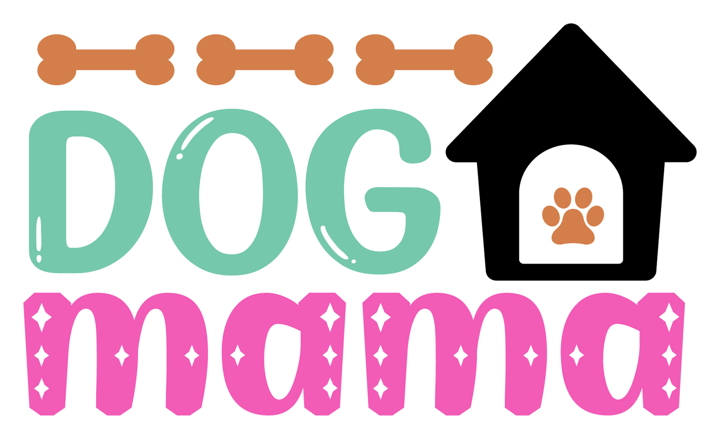 Inspirational Quote Dog Mama Home Motivational Sticker Vinyl Decal Motivation Stickers- 5" Vinyl Sticker Waterproof