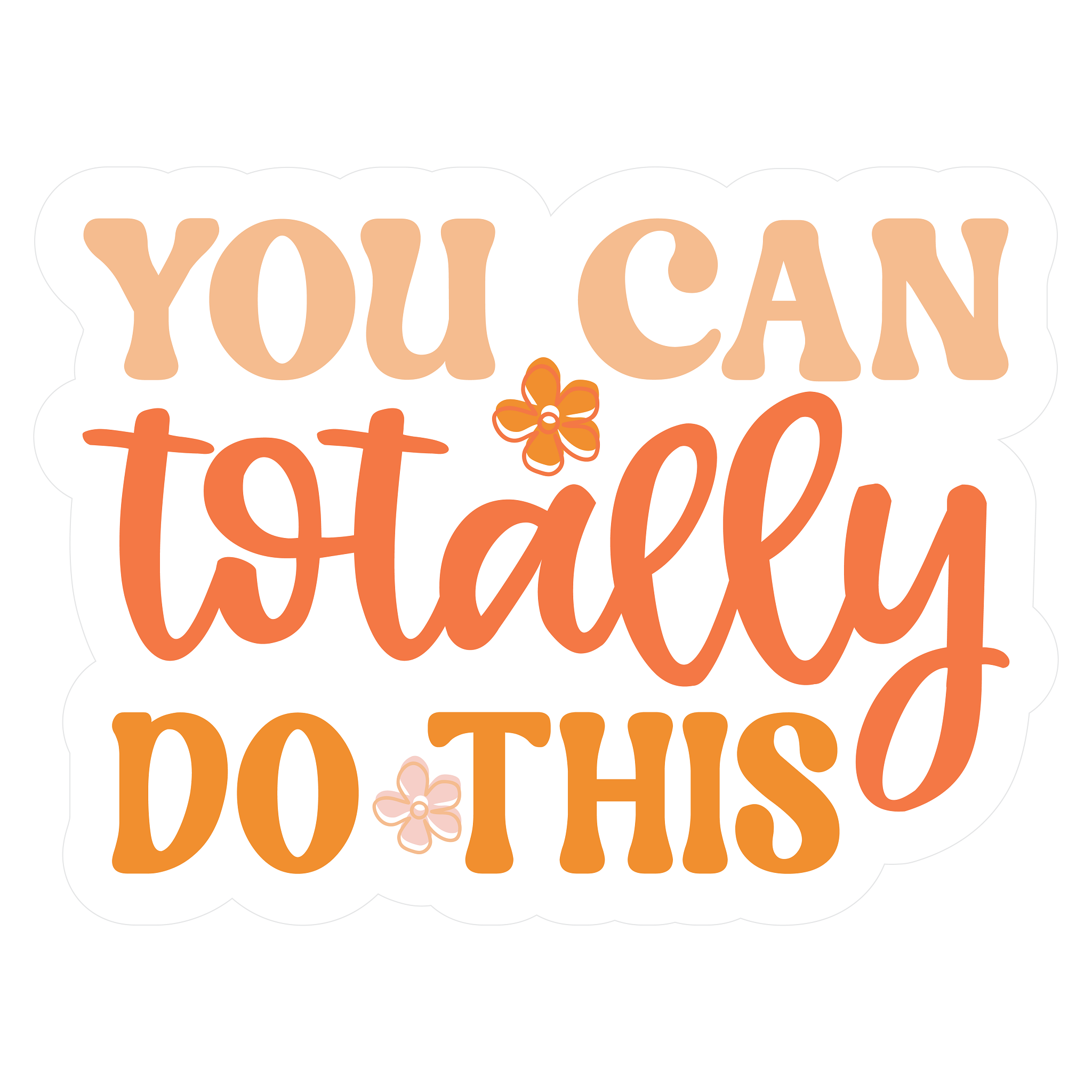 Inspirational Quote You Can Totally Do This Motivational Sticker Vinyl Decal Motivation Stickers- 5" Vinyl Sticker Waterproof