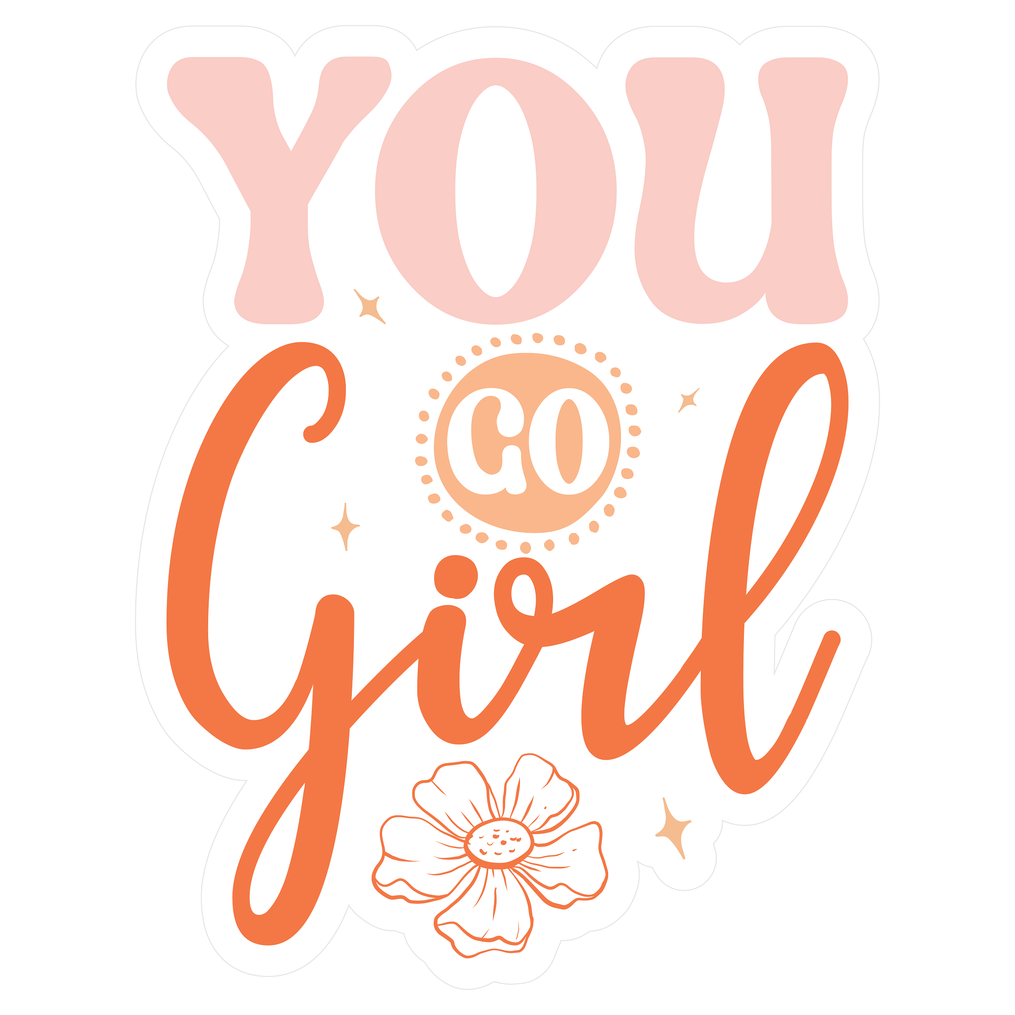 Inspirational Quote You Go Girl Motivational Sticker Vinyl Decal Motivation Stickers- 5" Vinyl Sticker Waterproof